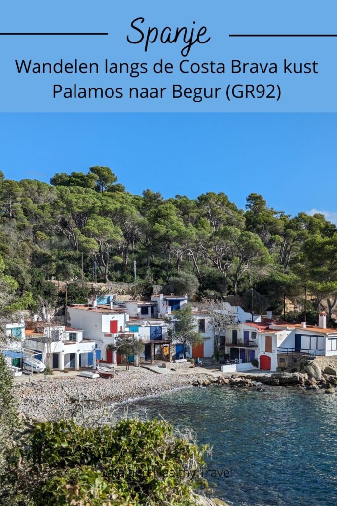 Wandelen aan de Costa Brava kust in Spanje